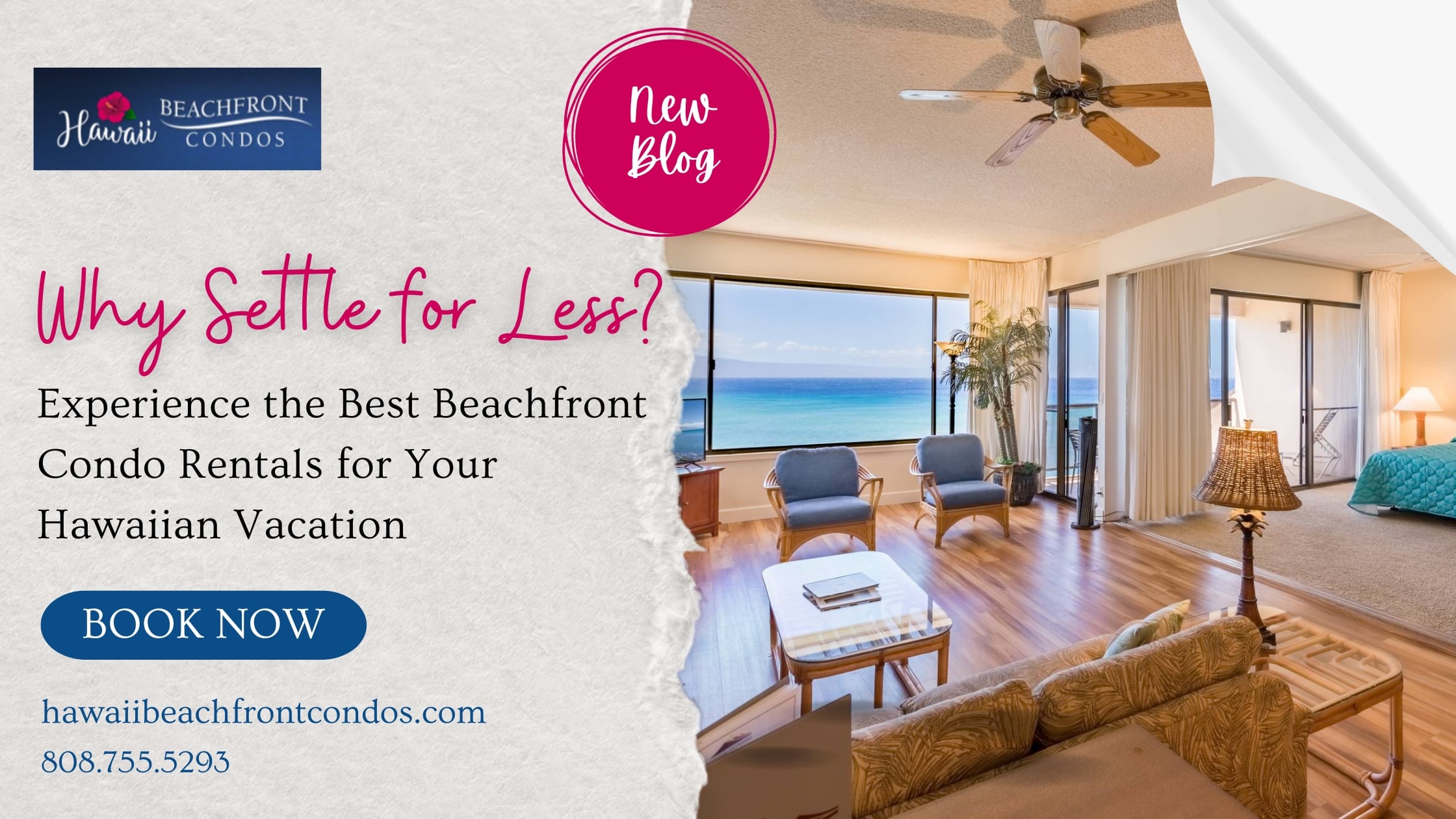 Why Settle for Less? Experience the Best Beachfront Condo Rentals for Your Hawaiian Vacation